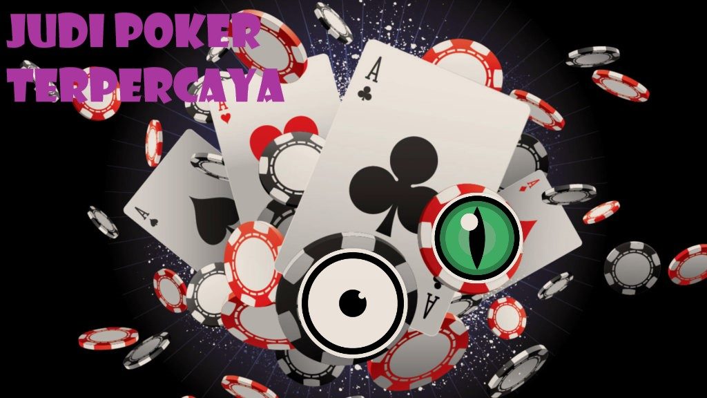 Daya tarik Judi Poker 88 Secara Jelas untuk ANDA